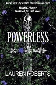 Powerless By Lauren Roborts
