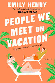 People We Meet On Vacation 