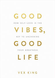 Good Vibes Good Life 